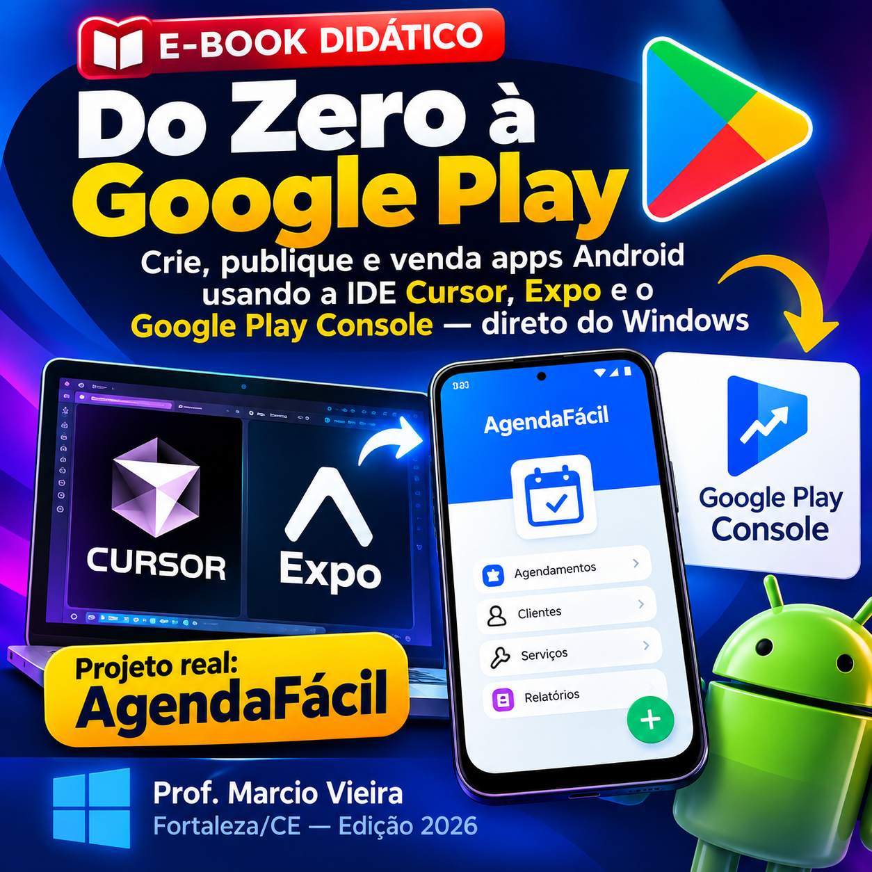 Do Zero à Google Play — Crie, Publique e Venda Apps Android