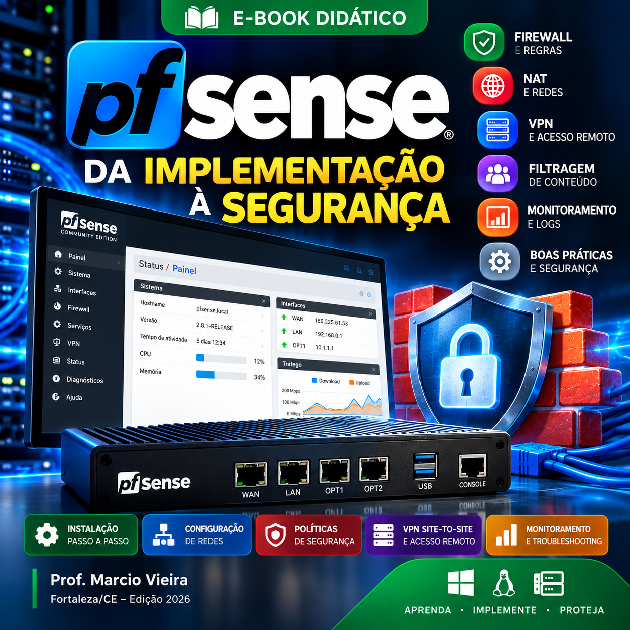 pfSense 2.8.1 Da Implementação à Segurança
